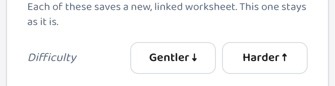 The 'Gentler ↓' and 'Harder ↑' difficulty controls in the Lessonpress worksheet toolbar.